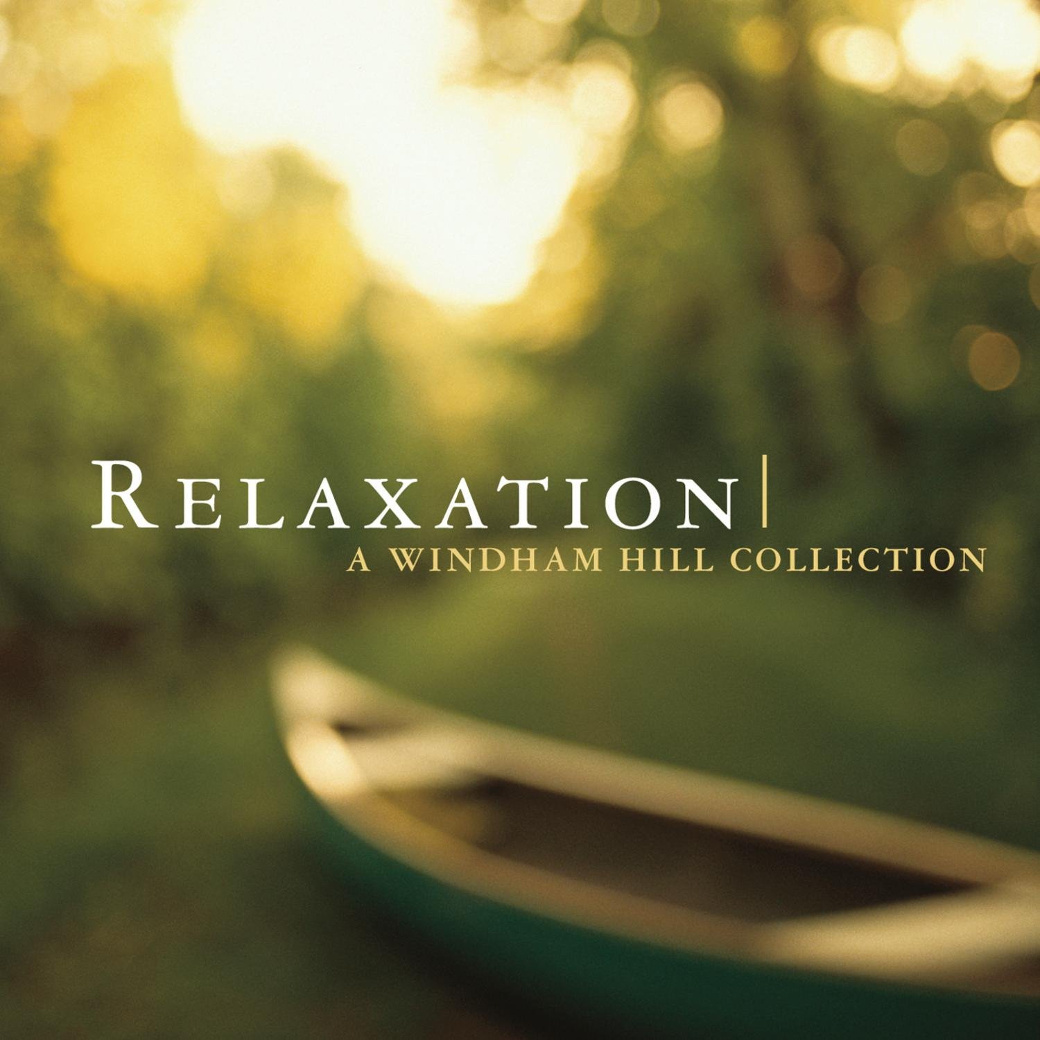 Relaxation: A Windham Hill Collection [Audio CD] Various
