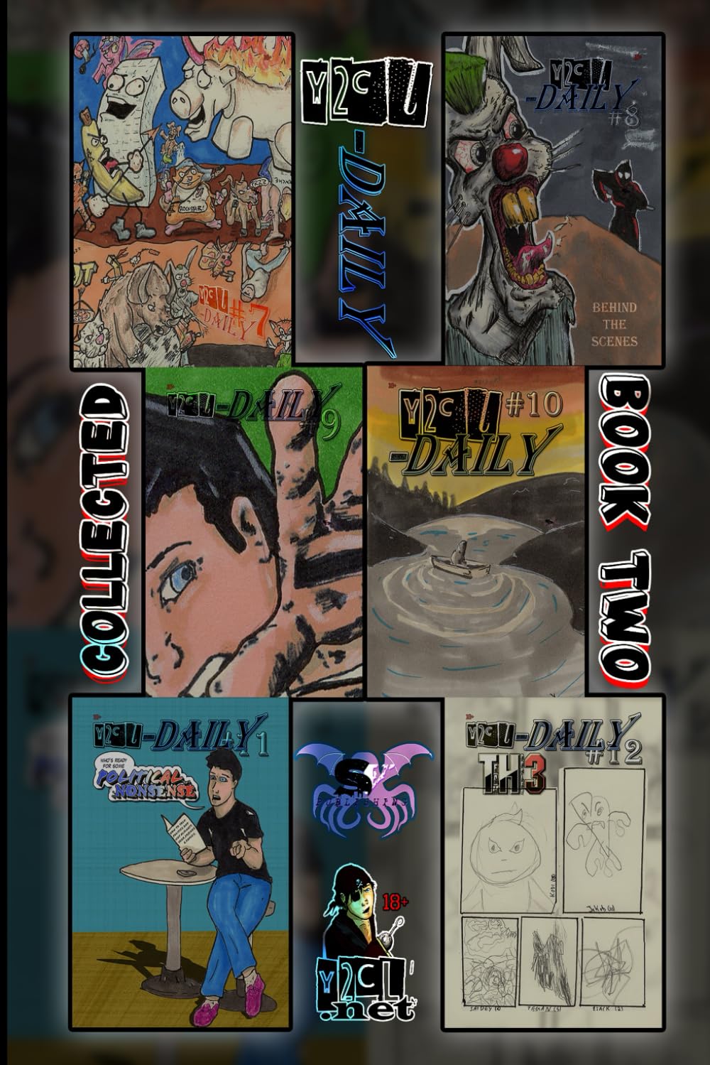 y2cl-Daily Collected Book Two: The Second SIX issues in one Book!