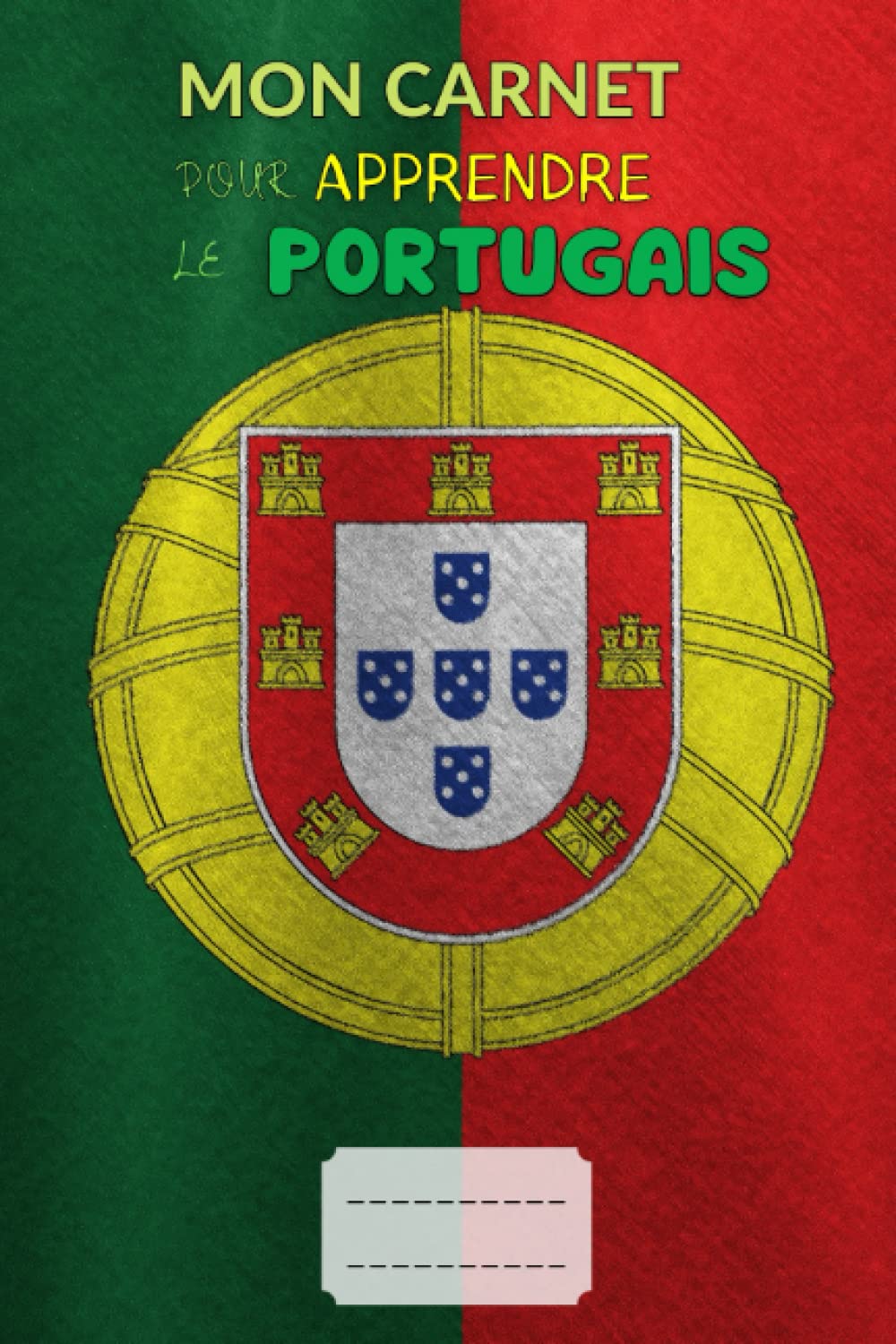 Mon Carnet pour Apprendre le portugais