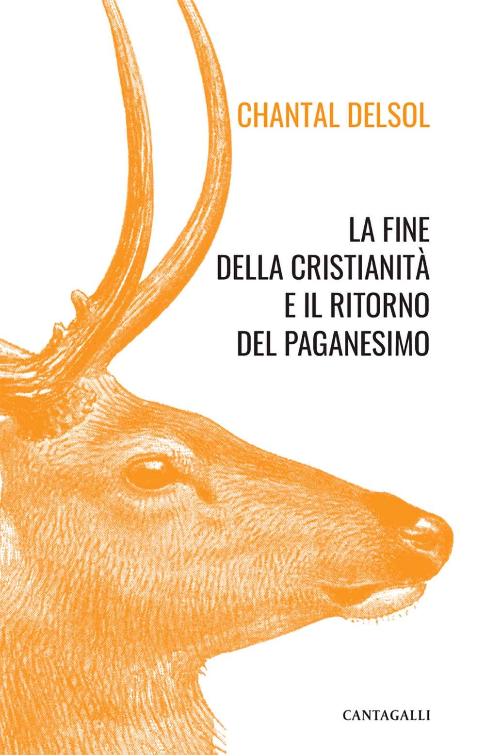 La Fine Della Cristianità E Il Ritorno Del Paganesimo - 4
