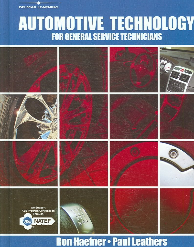 Automotive Technology for General Service Technicians