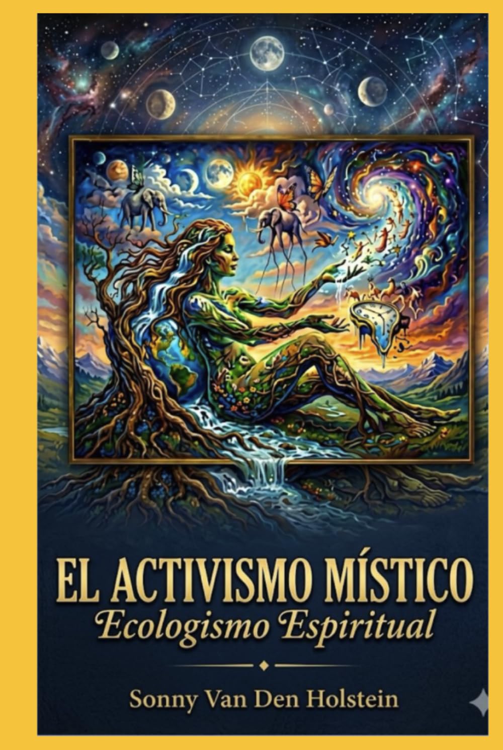 El Activismo Místico: Ecologismo Espiritual