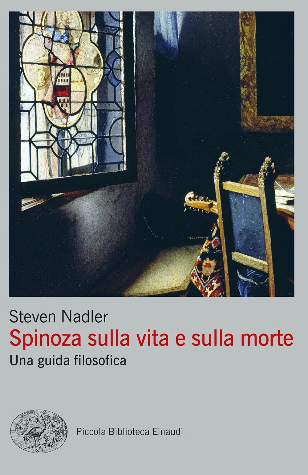 Spinoza Sulla Vita E Sulla Morte. Una Guida Filosofica - 4