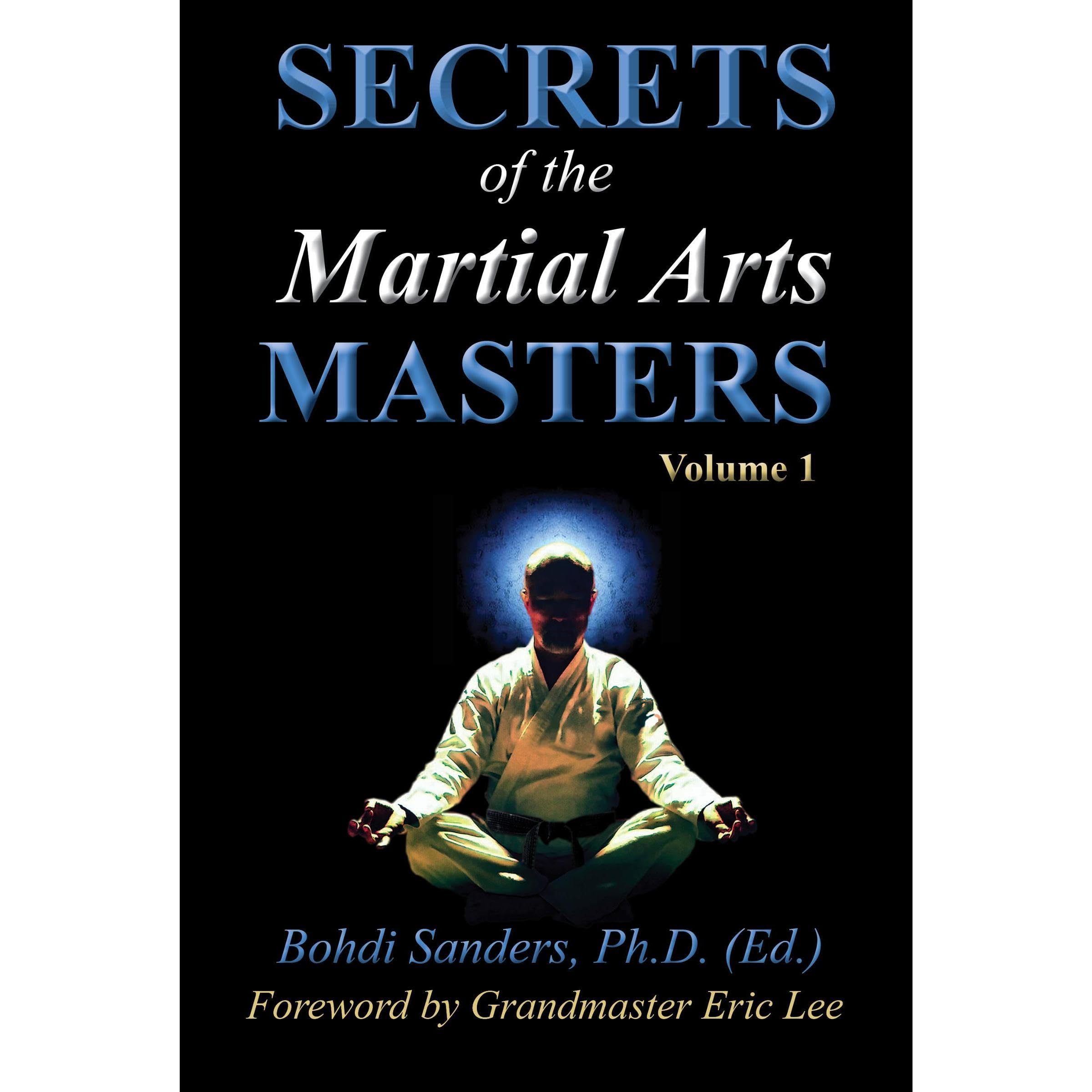 Secrets of the Martial Arts Masters