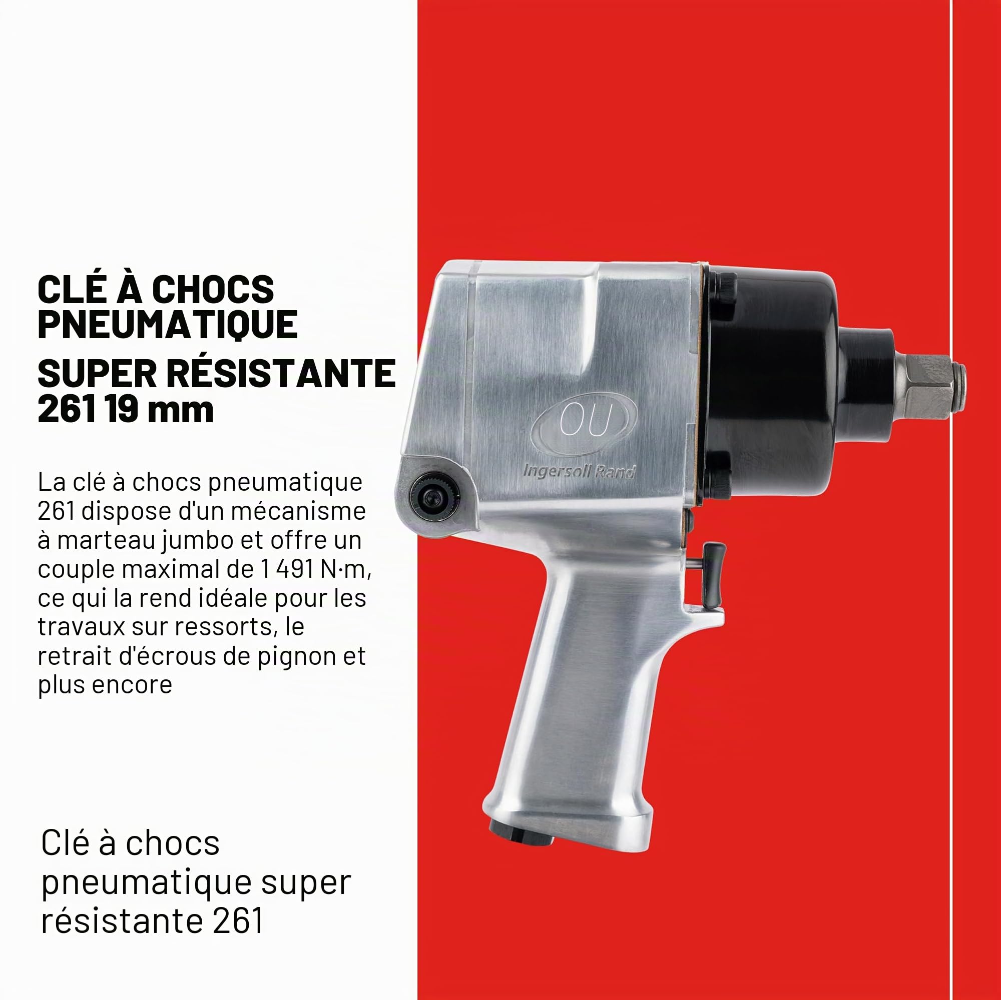 Ingersoll-Rand Clé à chocs pneumatique à usage super intensif 3/4" 261, avec broche standard, performances durables | Dispose d'un couple inverse jusqu'à 1,627 N·m, idéal pour le montage, le démontage et la suspension