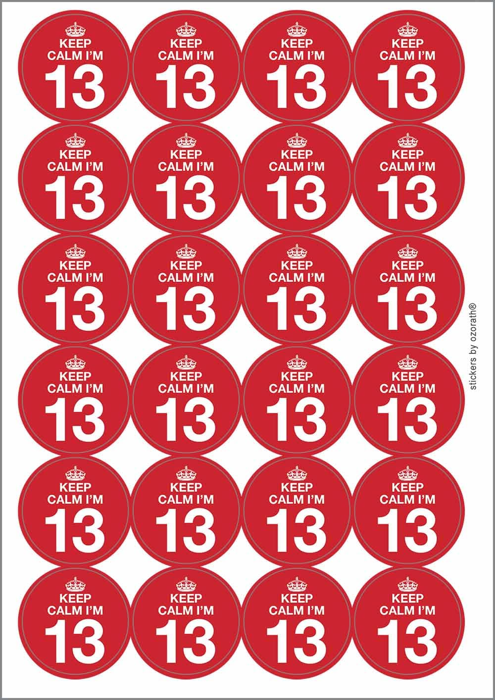 Keep Calm I'm 13 Thirteen Thirteenth 13th Birthday Circular Matt Paper Stickers A4 Sheet of 24 (Each Sticker is 45mm Diameter)