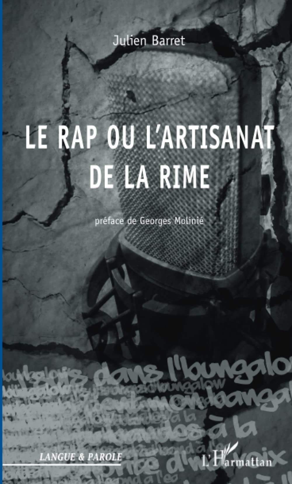 Le rap ou l'artisanat de la rime (French Edition)