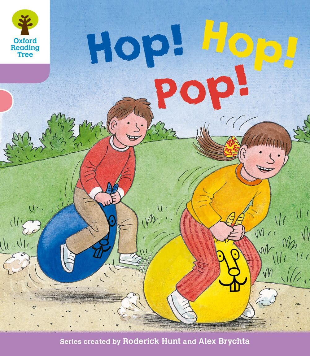 OXFORD UNIVERSITY PRESS Reading Tree: Level 1+: Decode and Develop: Hop, Hop, Pop!