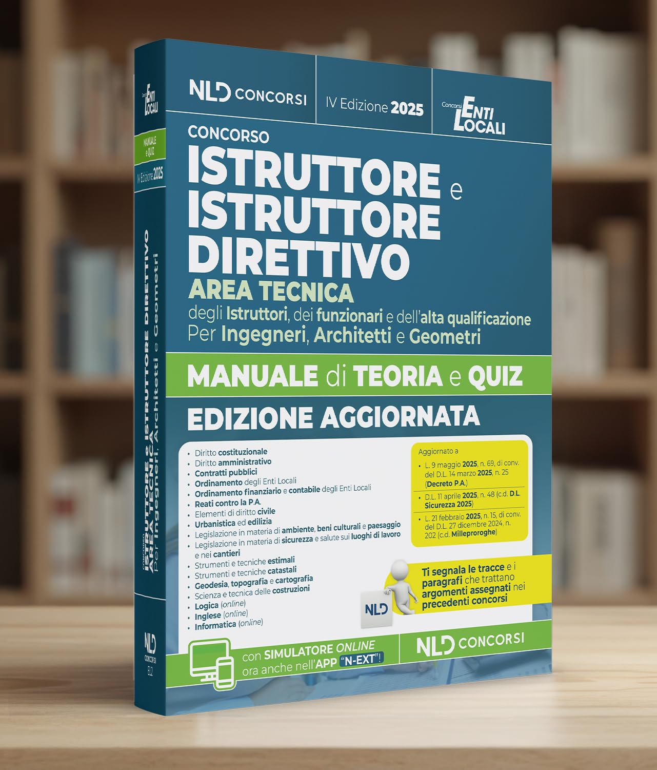 Istruttore e Istruttore Direttivo dell'area tecnica negli Enti Locali. Manuale di teoria e quiz per tutti i concorsi. Ediz. 2025. Con software di simulazione