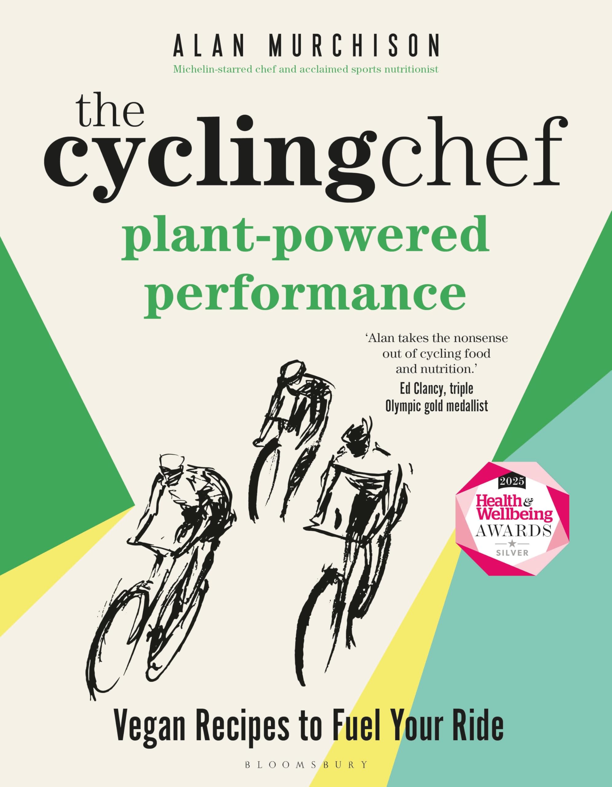 The Cycling Chef: Plant-Powered Performance: Ro. Murchison, Murchison,.#+,.#