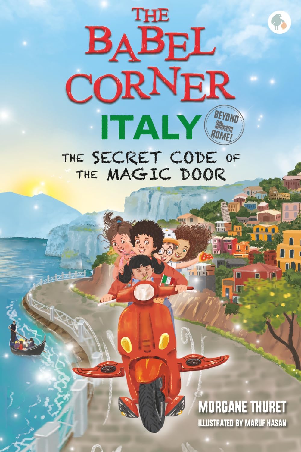 The Babel Corner Italy (Beyond Rome!): The Secret Code of the Magic Door