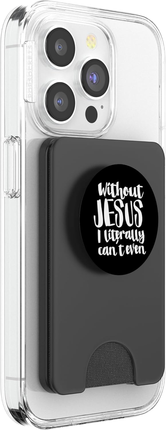 Funny & Cute Without Jesus | Christian Gift PACJ1138 PopSockets PopGrip: Swappable Grip for Phones & Tablets PopSockets PopWallet for MagSafe