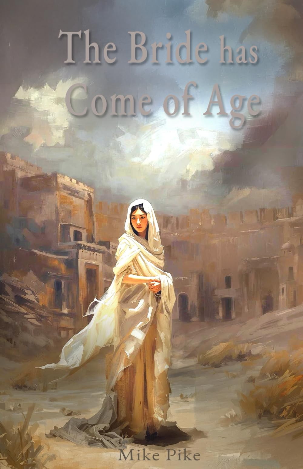 The Bride Has Come of Age
