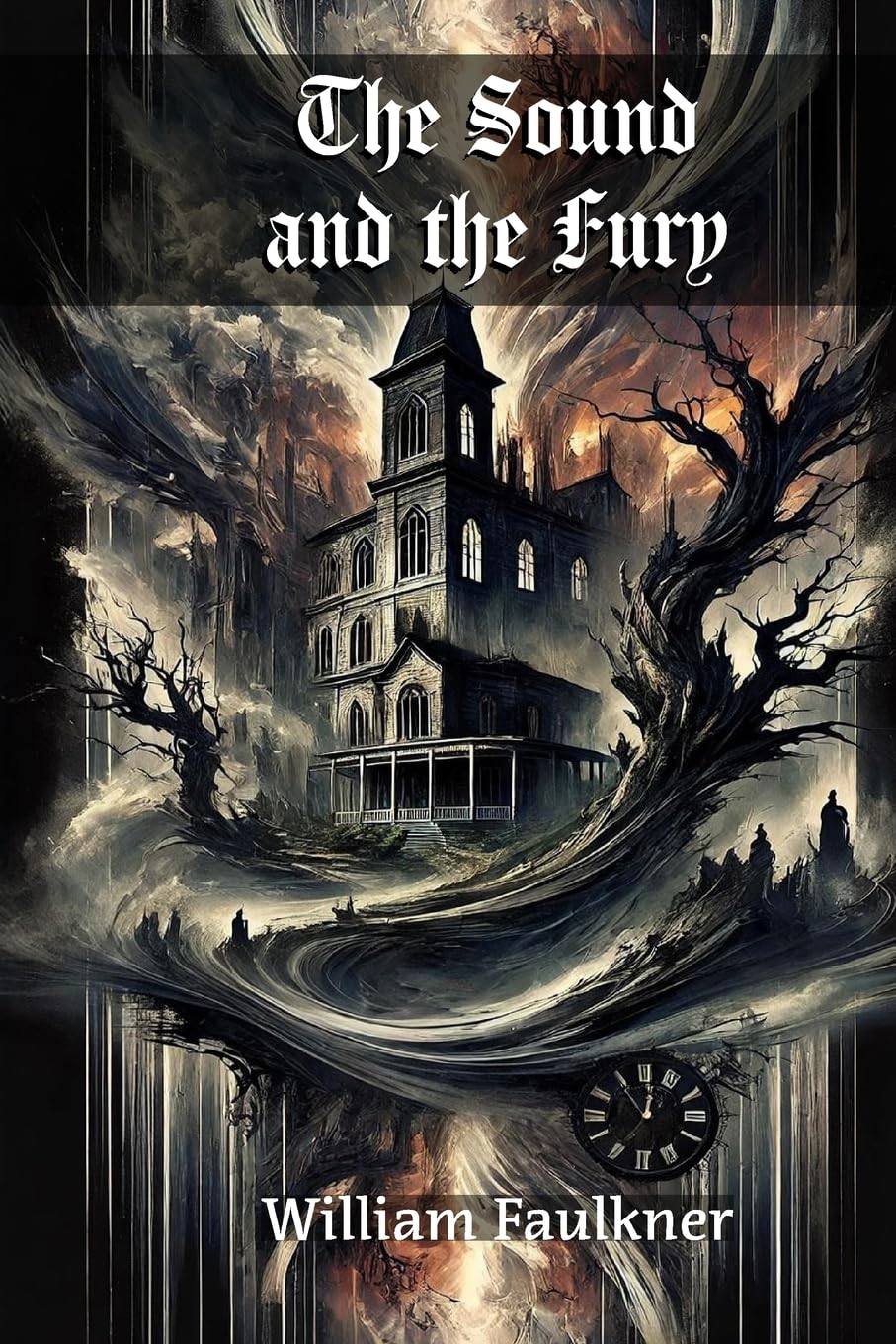 The Sound and the Fury