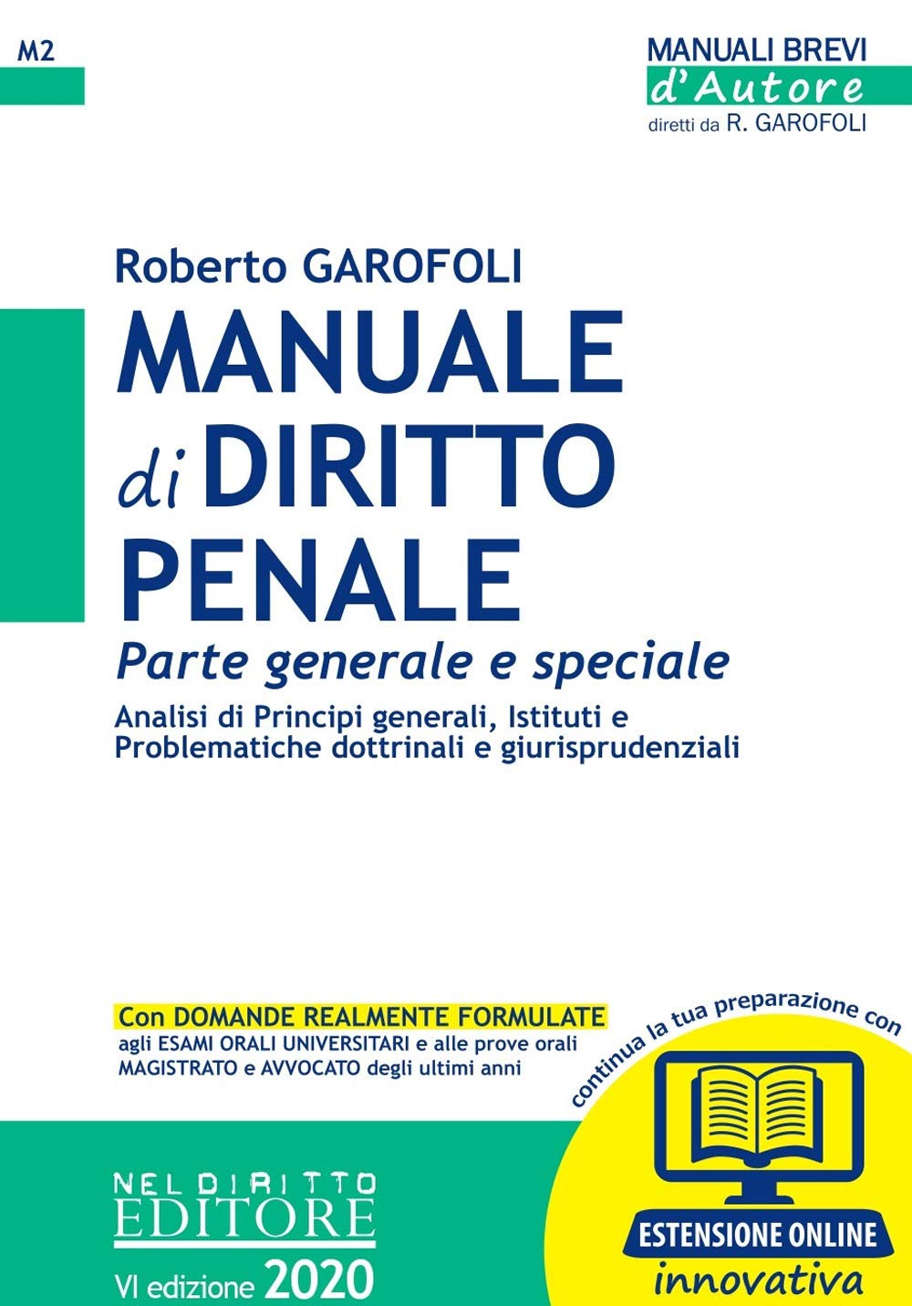 Manuale di diritto penale. Parte generale e speciale. Con Contenuto digitale per accesso online: M2