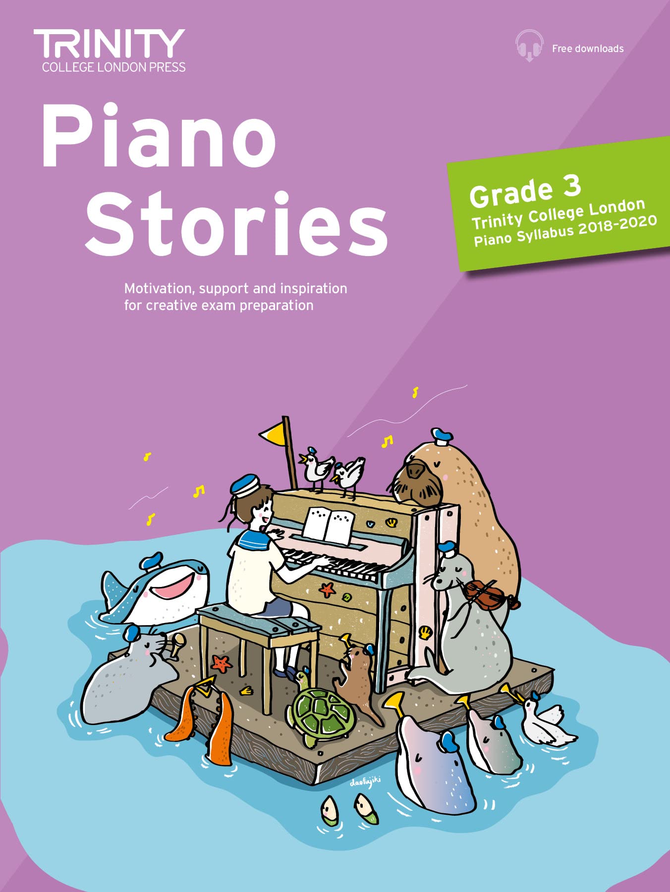 Trinity College London: Piano Stories 2018-2020 Grade 3 Sheet music – 15 April 2018