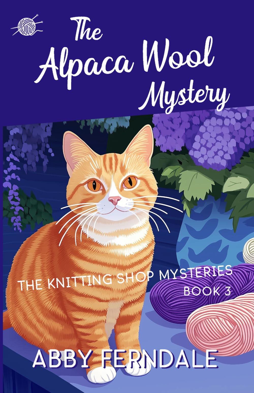 The Alpaca Wool Mystery: A Knitting Shop Cozy Mystery (The Knitting Shop Mysteries)