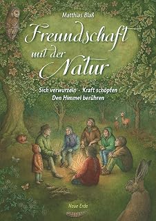 Freundschaft mit der Natur: Sich verwurzeln – Kraft schöpfen – Den Himmel berühren