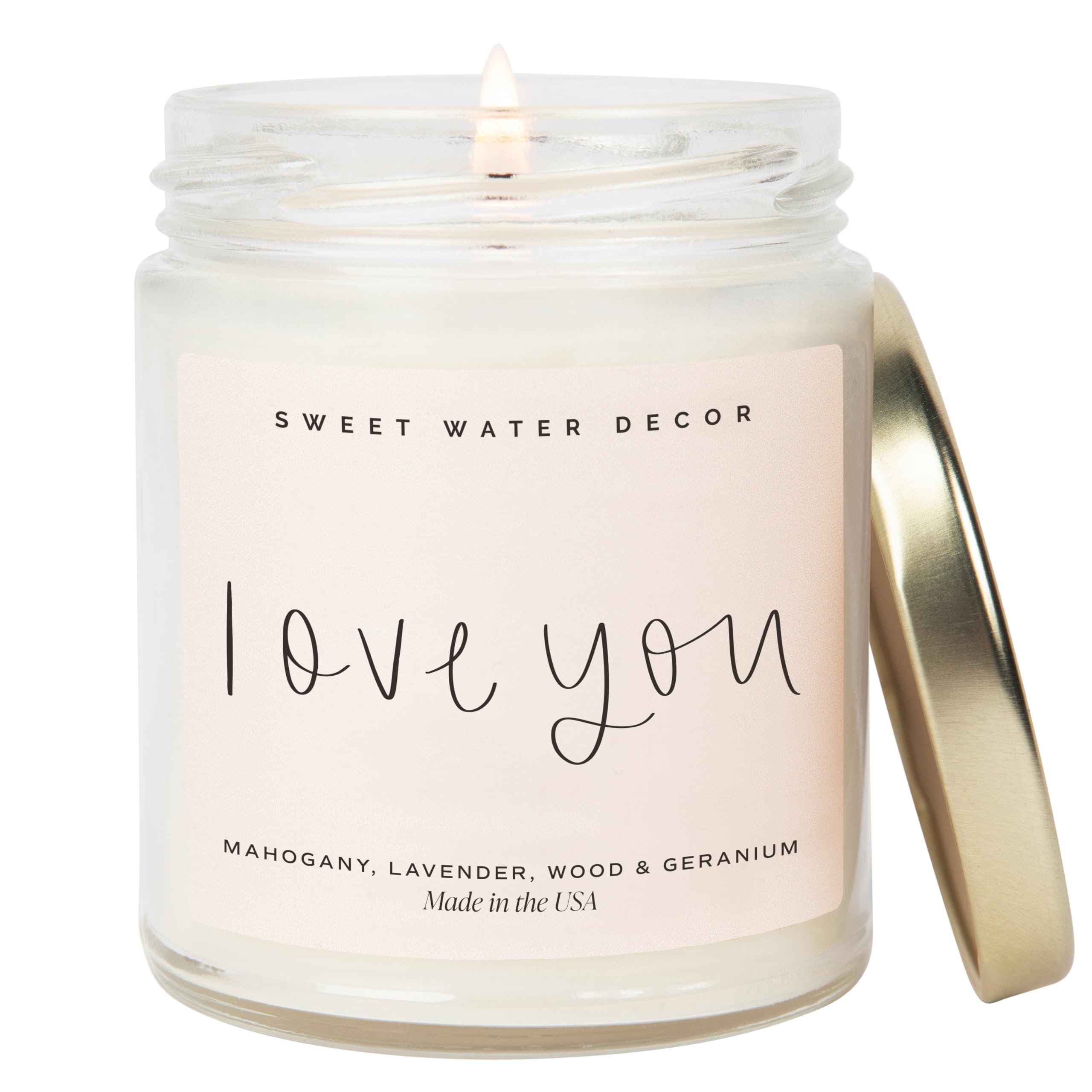 Sweet Water Decor Love You Scented Candles - Soy Candles with Fresh Lavender, Geranium, Warm Mahogany and Earthy Teakwood - Candle Wax with 40 Hours Burn Time - 9Oz Gold Lid Clear Jar Wax Candle