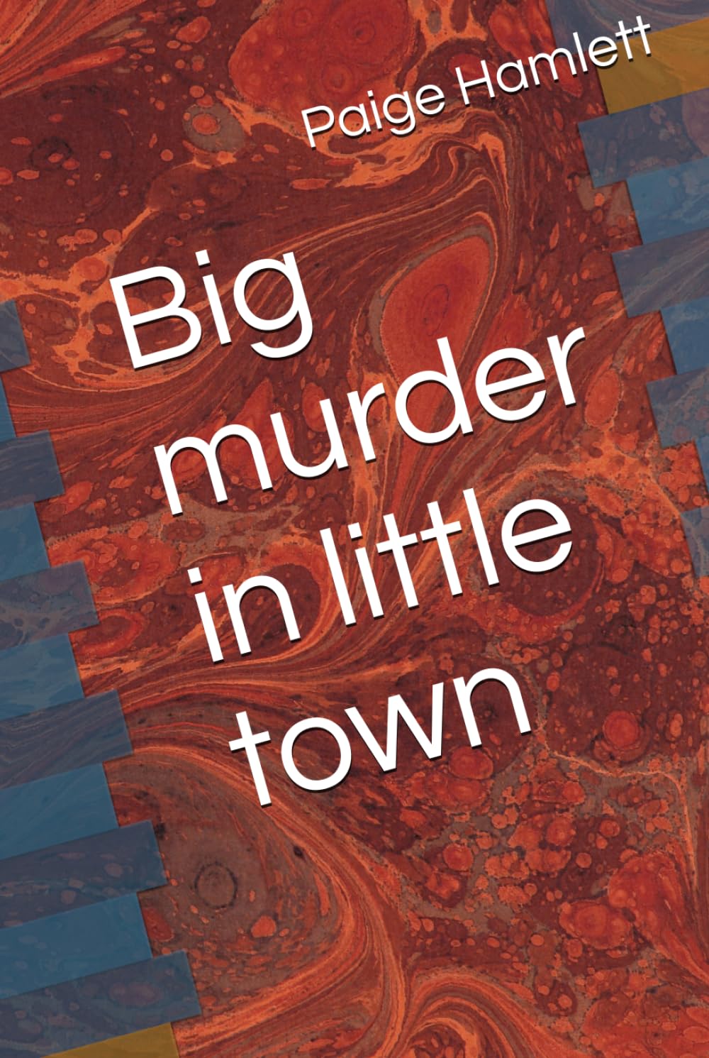 Big murder in little town