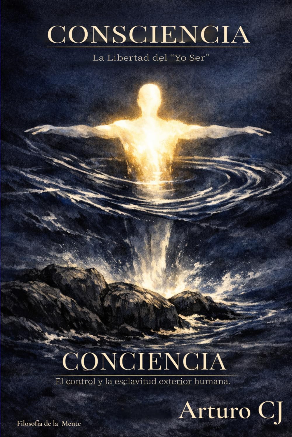 CONSCIENCIA vs Conciencia: La Libertad del ser . Esclavitud y Control