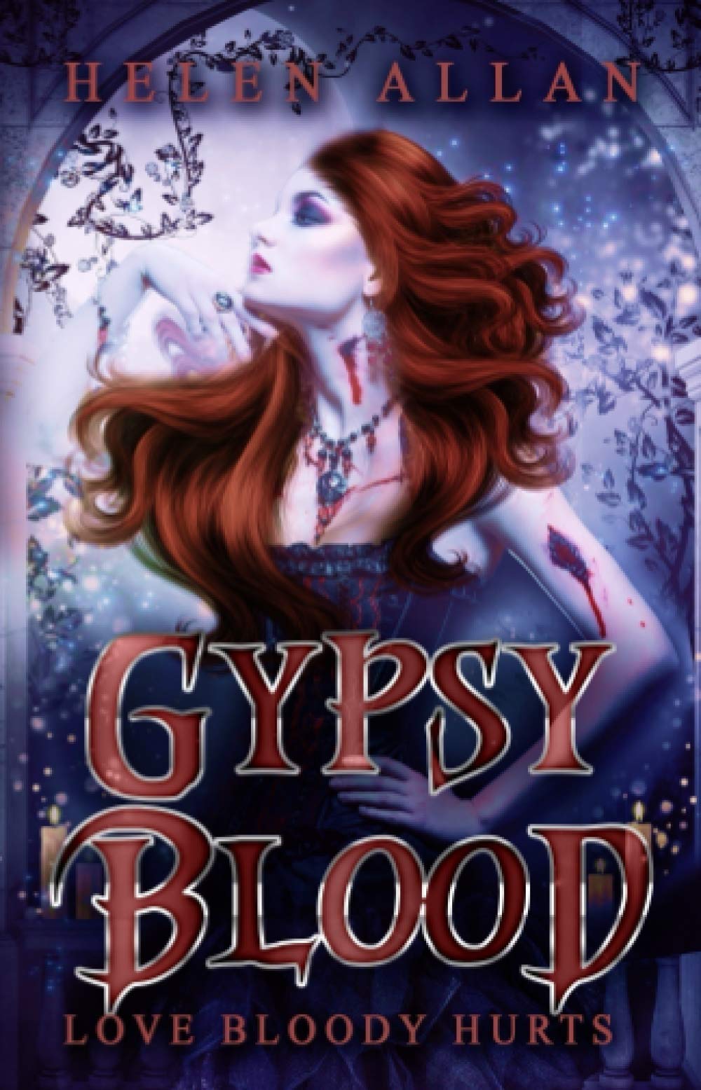 Buy Gypsy Blood: Love Bloody Hurts — BookShops.in