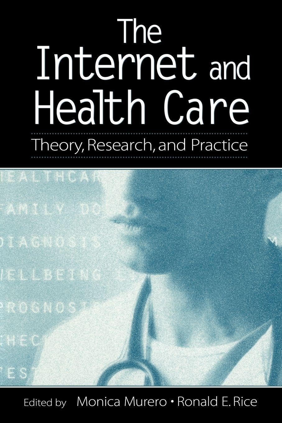 Internet and Health Care
