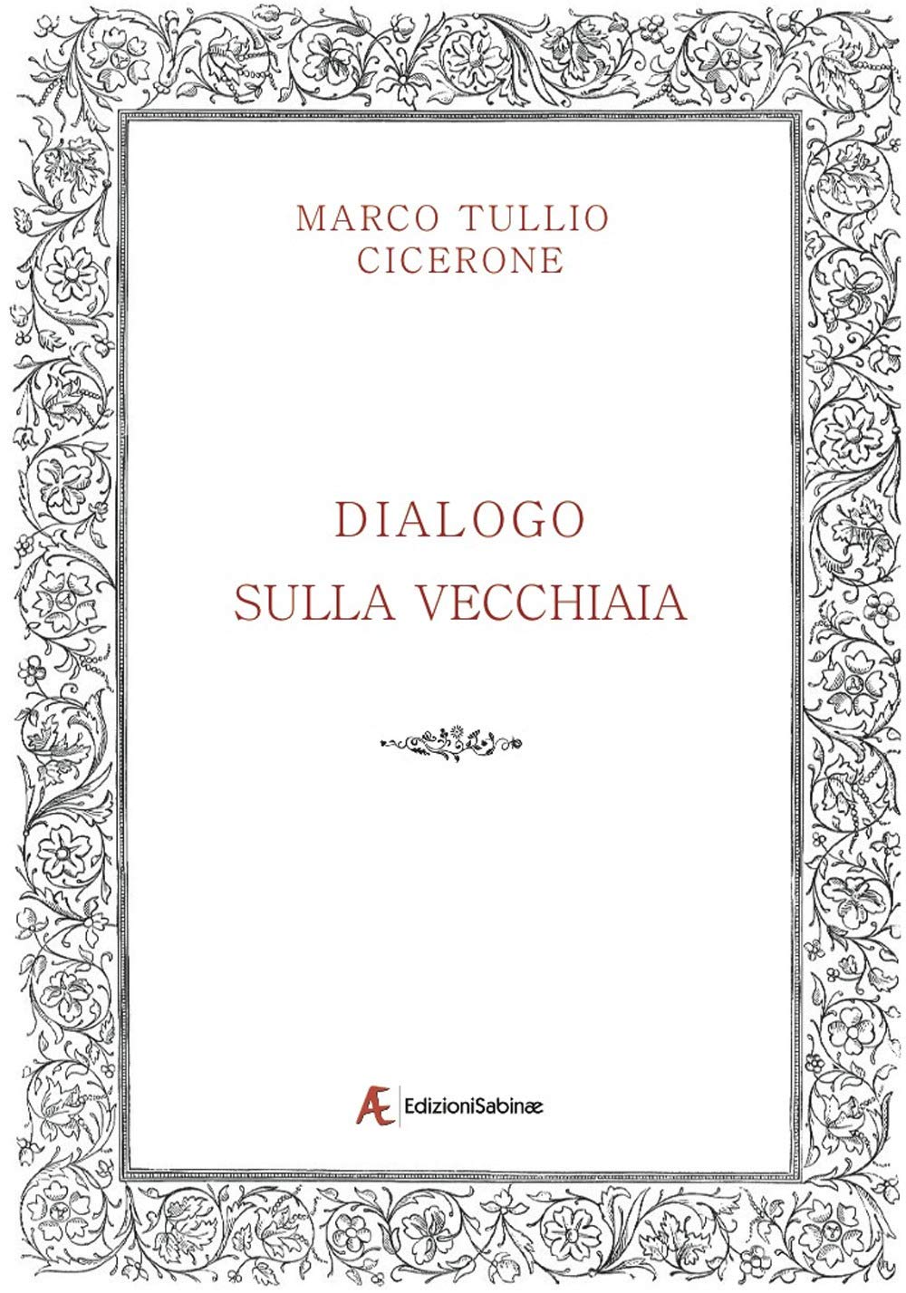 Dialogo Sulla Vecchiaia - 4