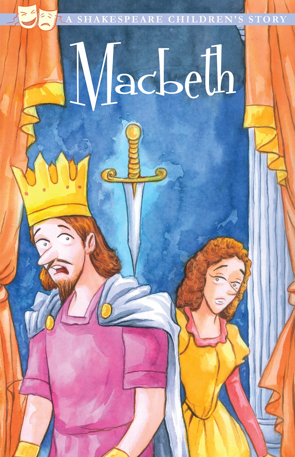 The Tragedy of Macbeth (Easy Classics) - A Shakespeare Children's Story Abridged For Ages 7-11 (20 Shakespeare Children's Stories (Easy Classics))