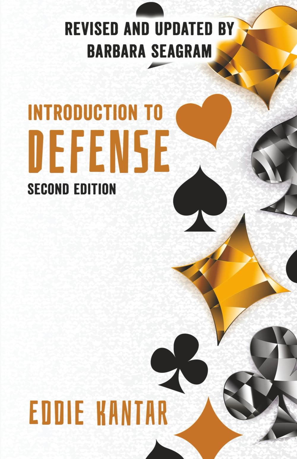 Introduction to Defense: Second Edition