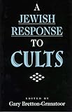 A Jewish Response to Cults