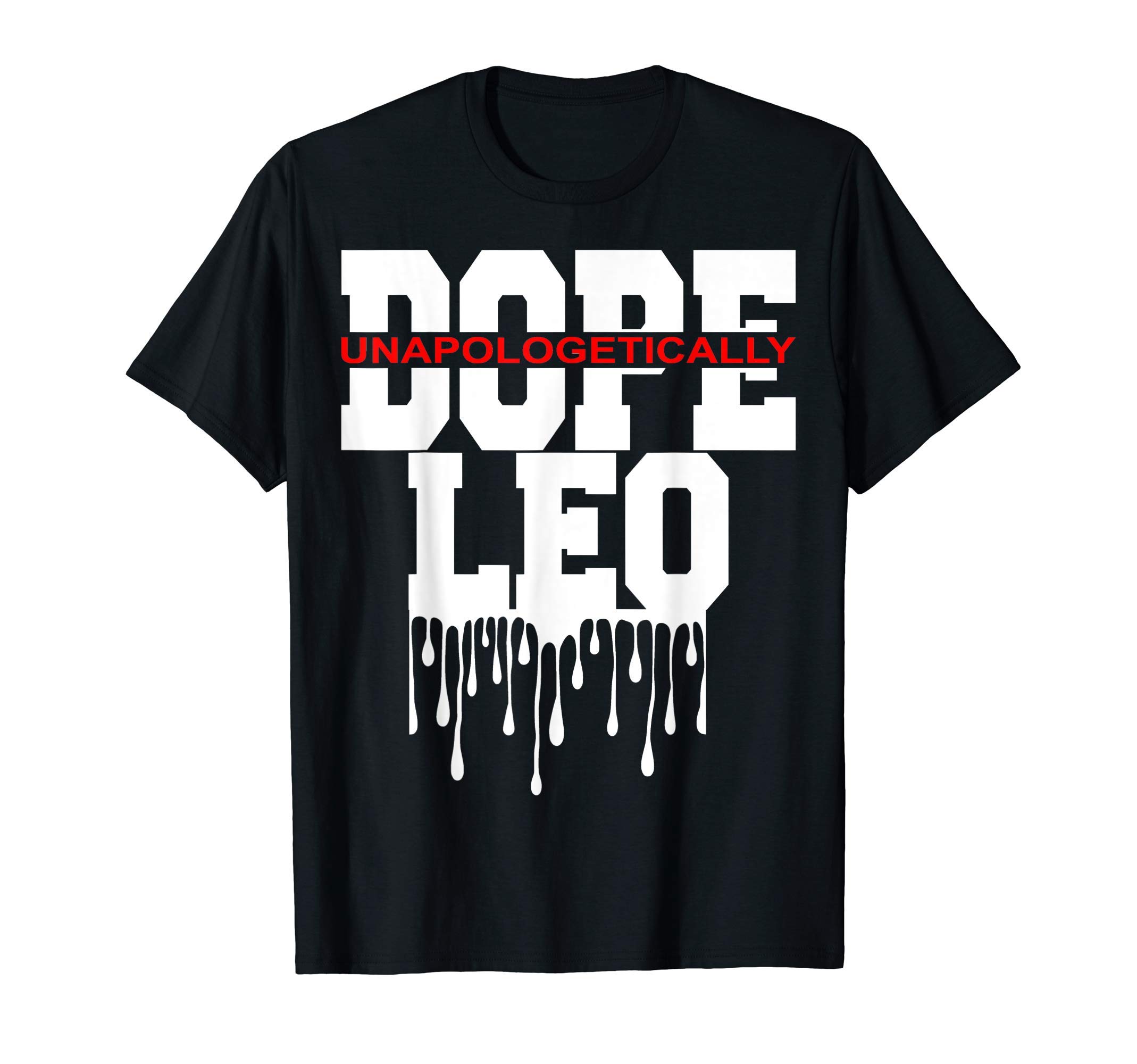 Funny Leo Astrology Zodiac TeesDope Queen King Graphic Decor Leo Astrology Zodiac T-Shirt