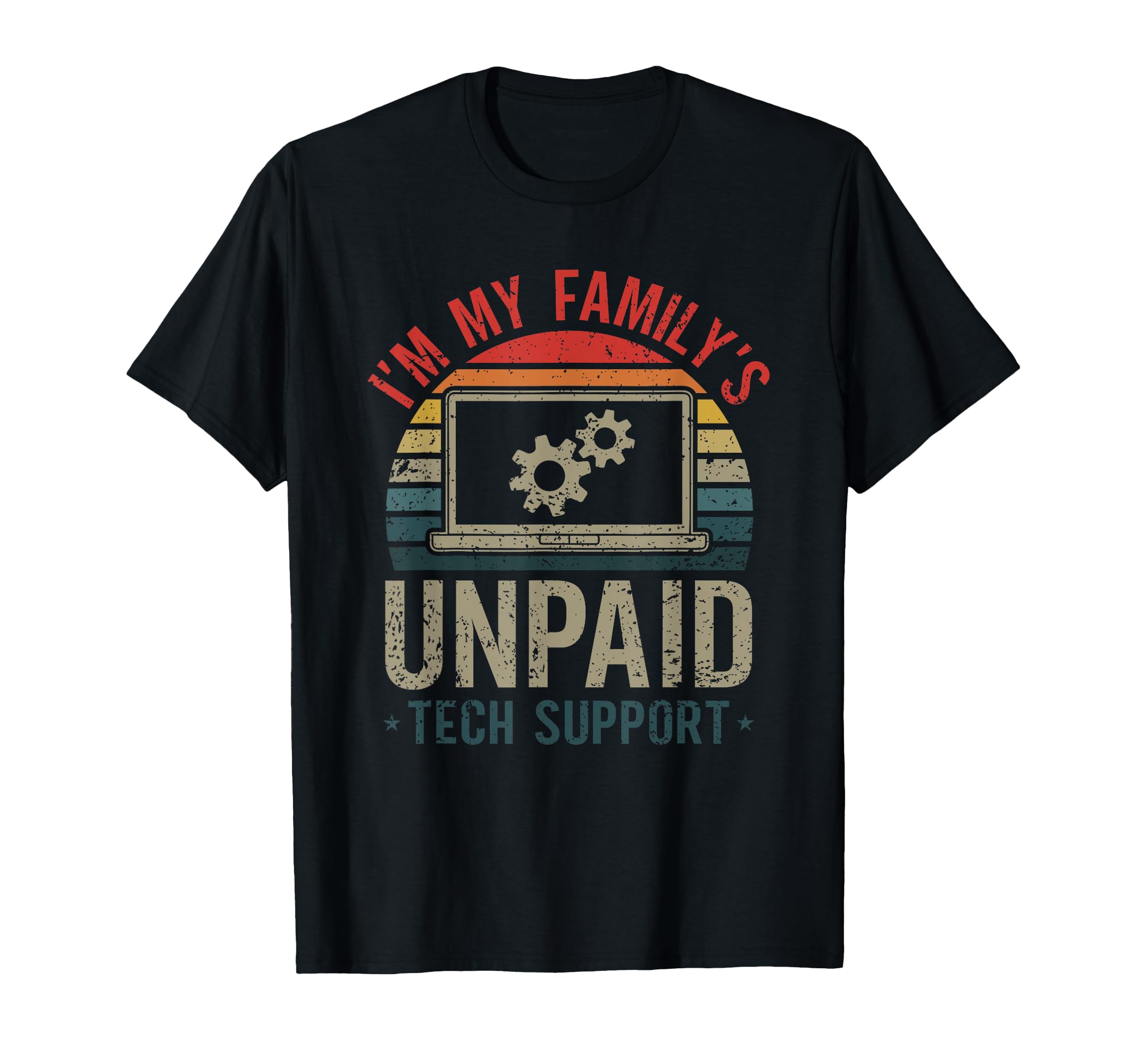Funny IT Tech Engineers - Computer Engineer StoreI'm My Family's Unpaid Tech Support Retro Vintage T-Shirt