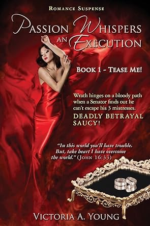 Passion Whispers an Execution