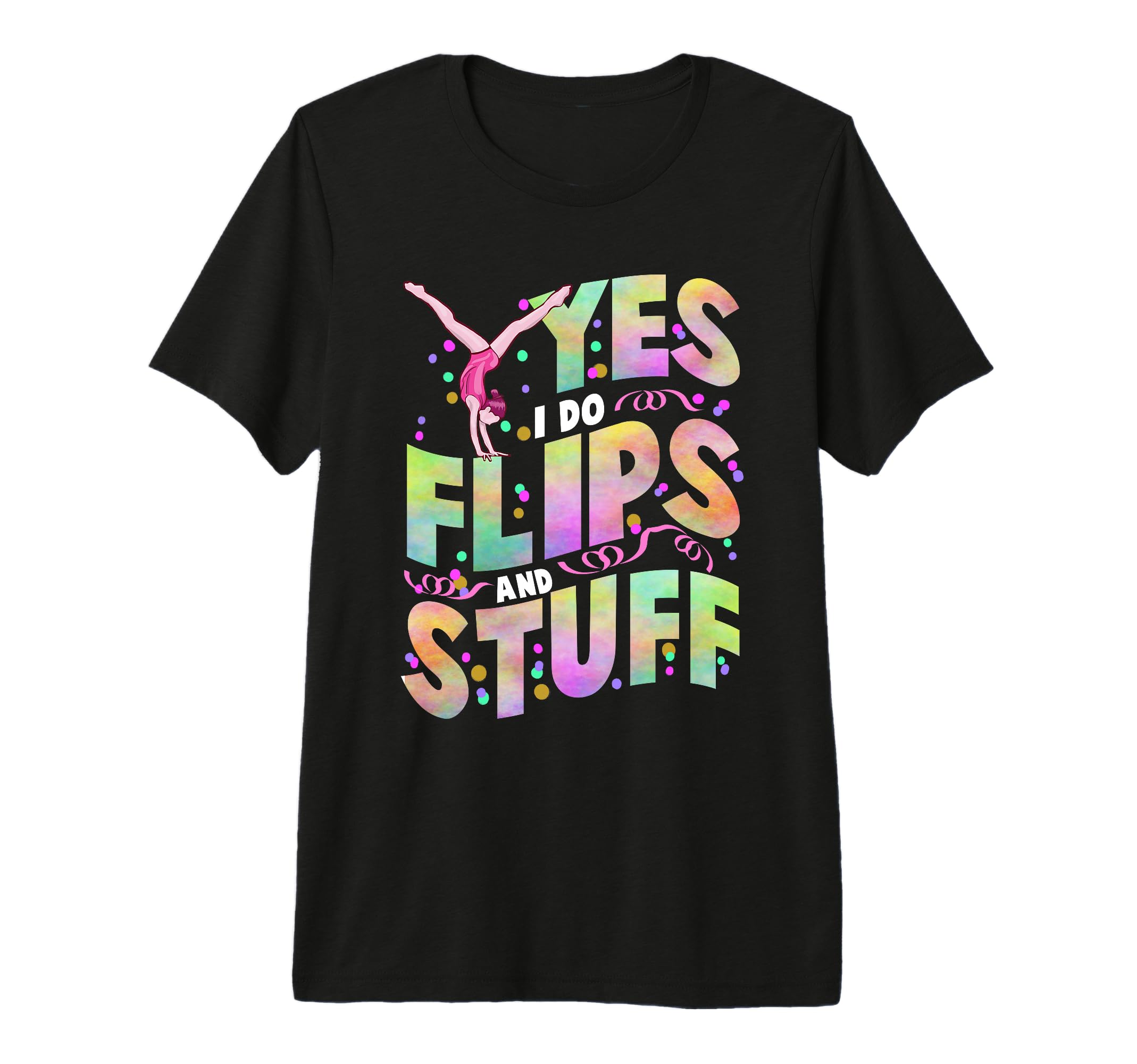 Yes I Do Flips Gymnastics Design Gymnast Loves Tumbling Premium Tri-blend T-Shirt