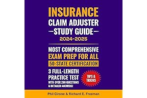 The New Insurance Claim Adjuster Exam Prep Guide