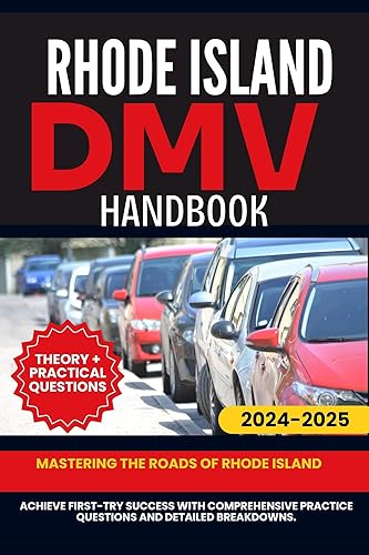 RHODE ISLAND DMVHANDBOOK: Mastering the Roads of Rhode Island