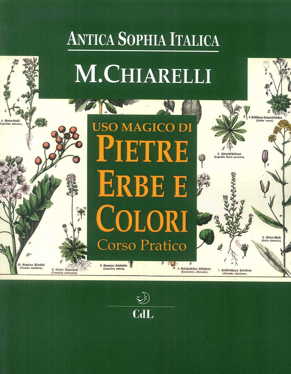 Uso Magico Pietre Erbe E Colori. Corso Pratico - 4