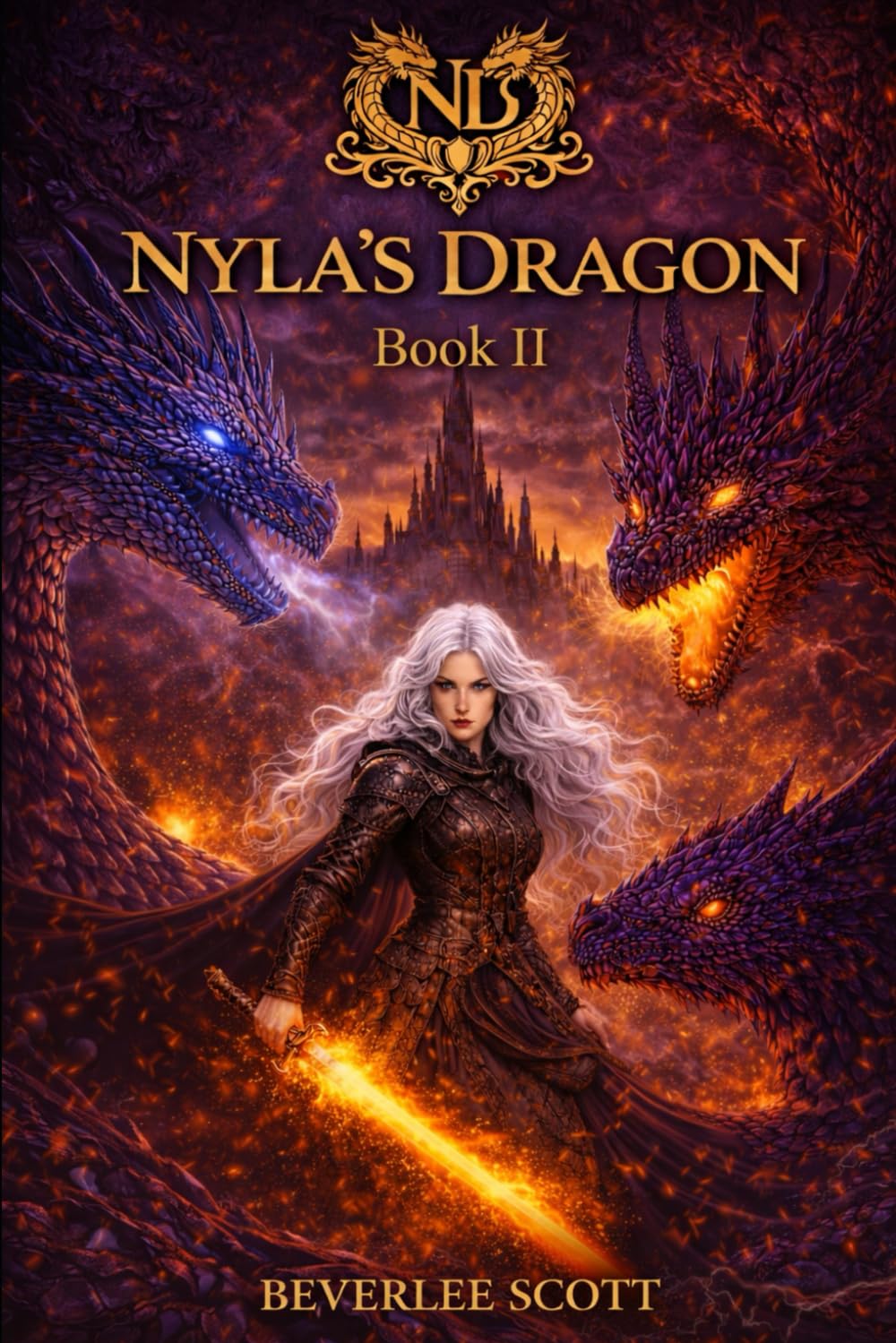 Nyla's Dragon: Book 2: The Rising Embers