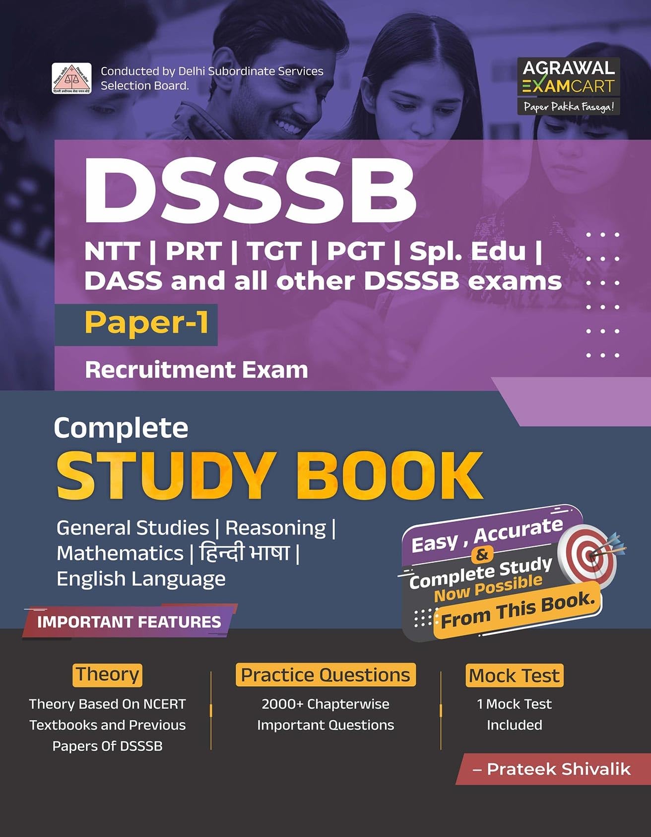 Examcart DSSSB Paper-1 Complete Study Guidebook (2000+ Chapterwise Questions, NCERT-Based Theory & 1 Mock Test Paper) By Prateek Sir for PRT, TGT, PGT, DASS & Other DSSSB 2025 Exams (English Medium)