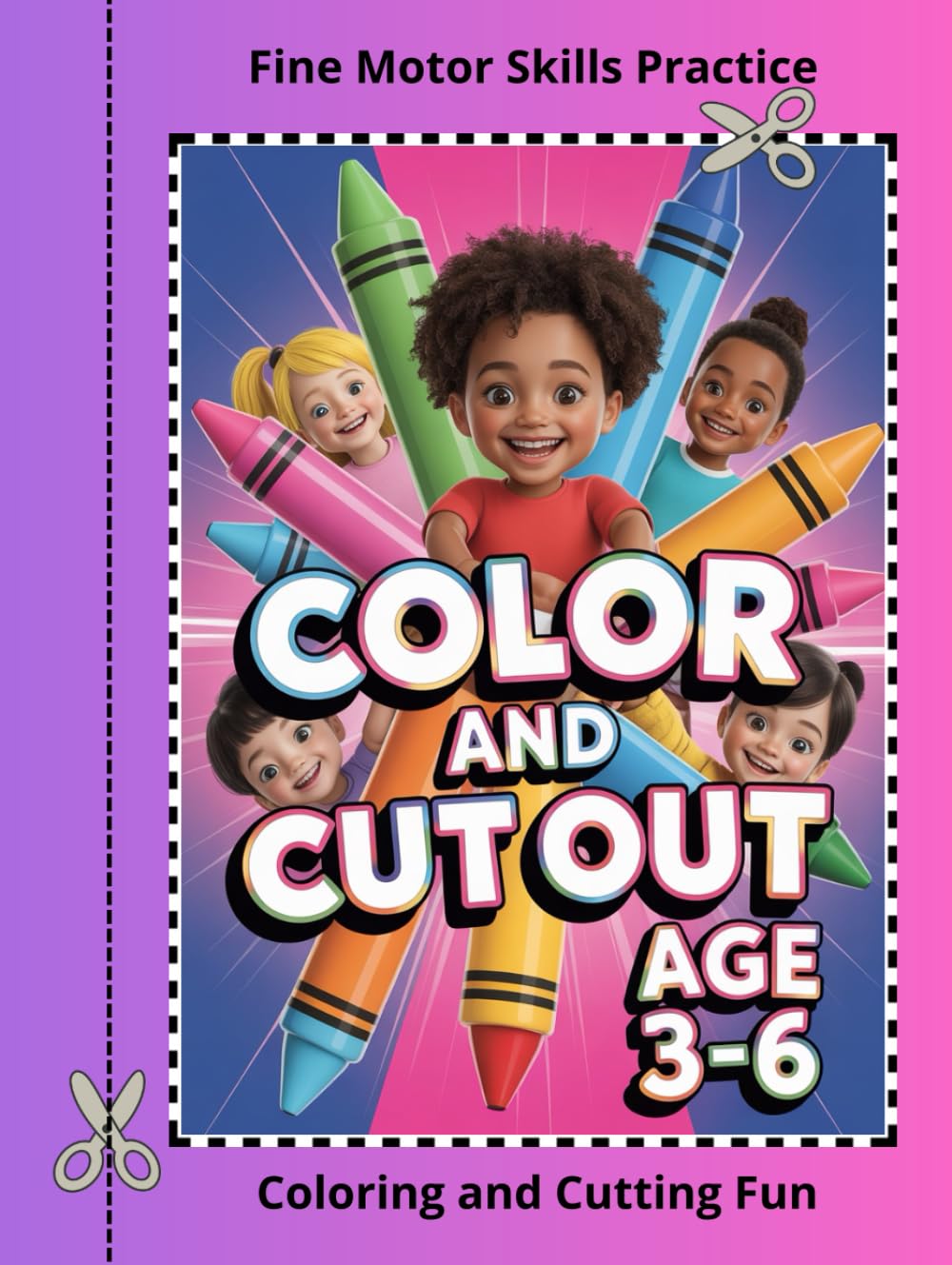 A Color and Cut Activity Book: Coloring and Cutting Fun