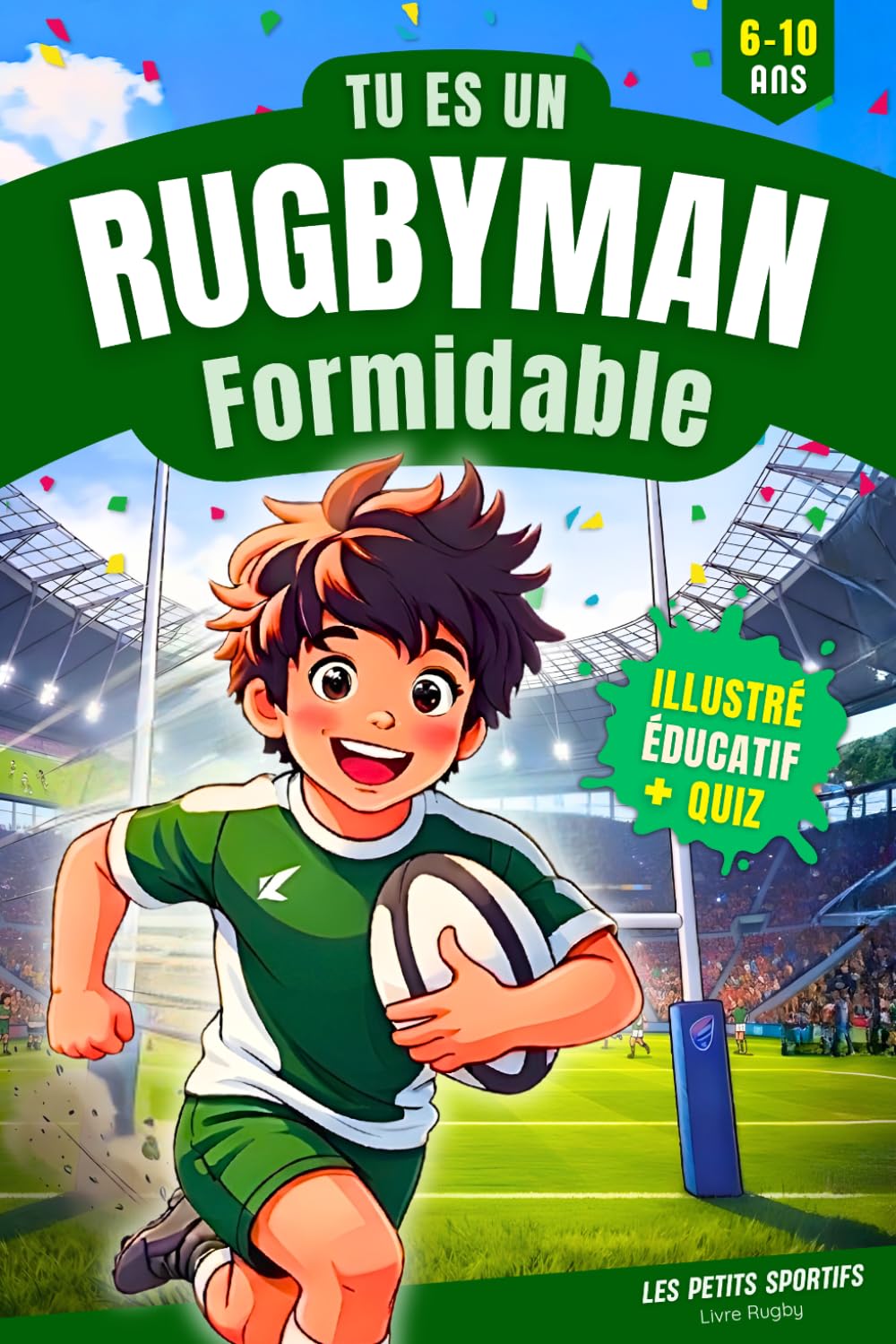 Livre « Tu es un rugbyman formidable »