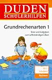 Duden Schülerhilfen, Grundrechenarten 1. Ab 2. Schuljahr. Texte und Aufgaben zum selbstständigen Üben
