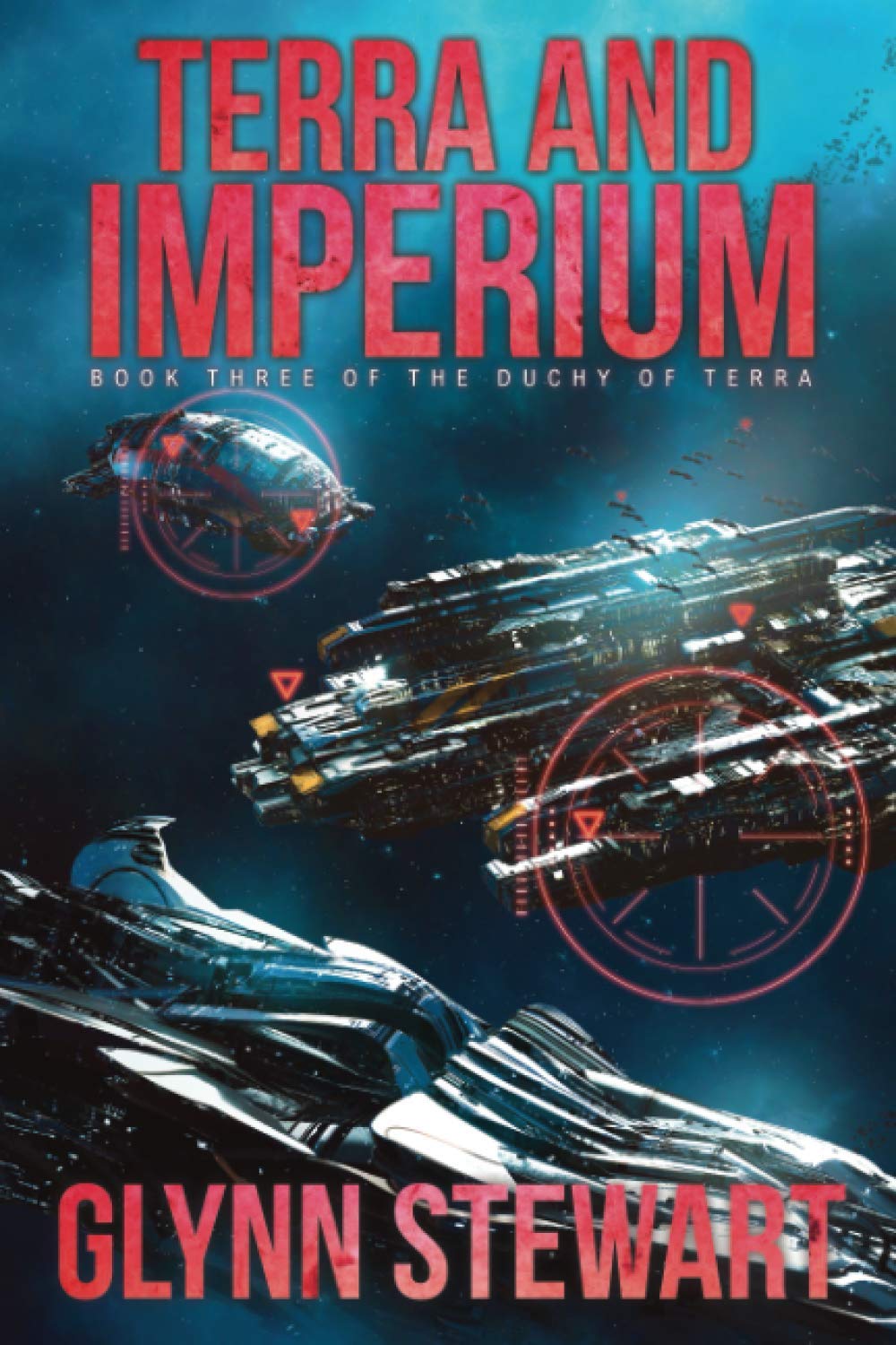Terra and Imperium: Book Three in the Duchy of Terra