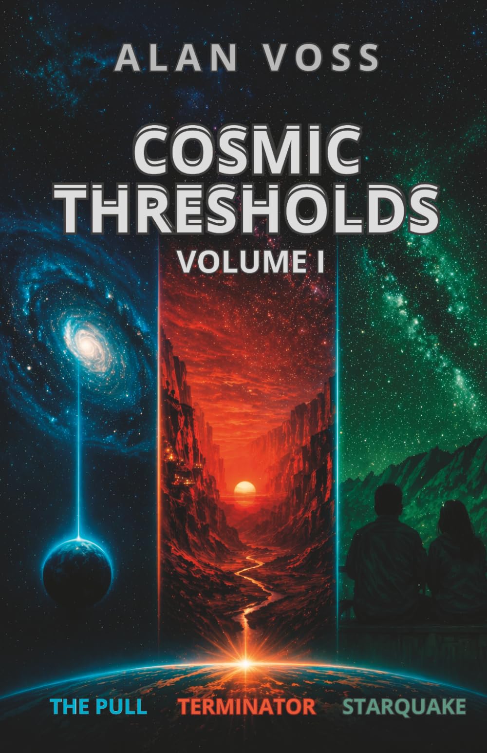 Cosmic Thresholds, Volume I: Three Hard Science Fiction Stories