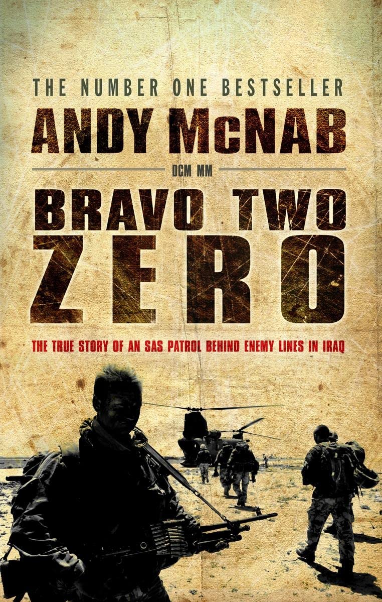 Buy Bravo Two Zero: Re-issue B format — BookShops.in