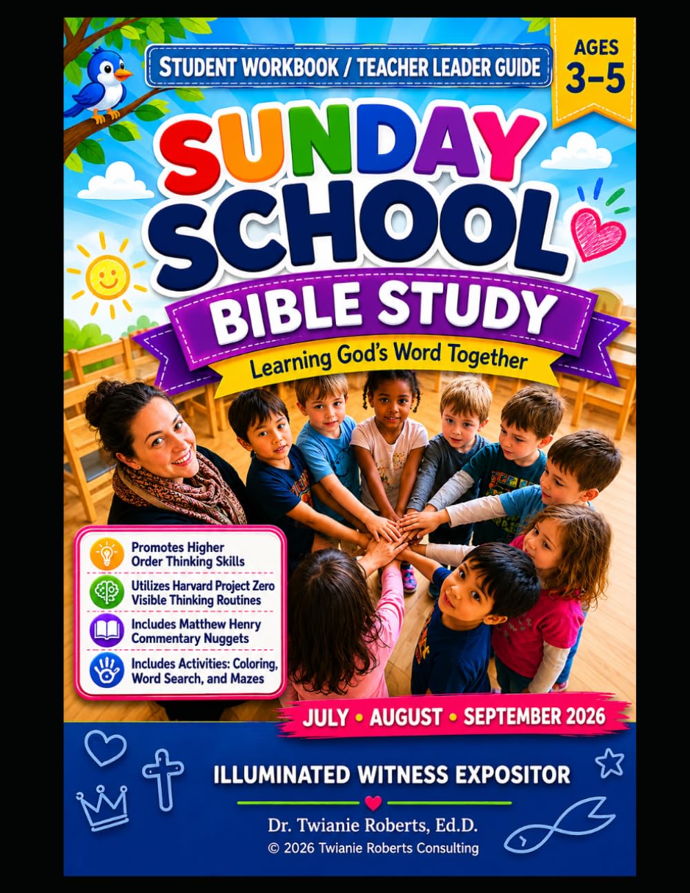 Sunday School • Bible Study ILLUMINATED WITNESS Expositor - Ages 3-5