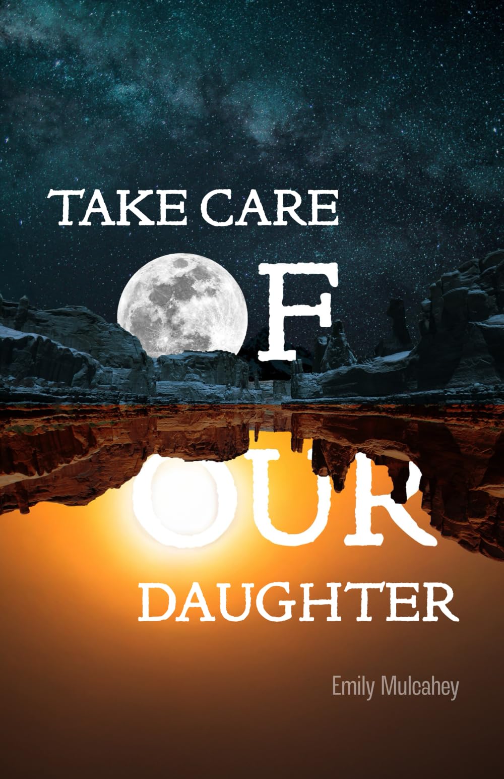 Take Care of Our Daughter