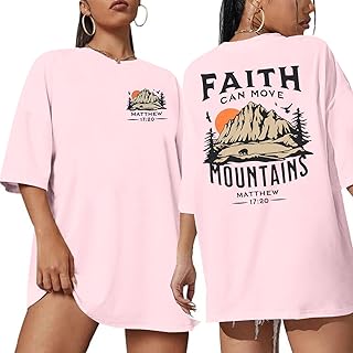 Faith Tshirts for Women: Faith Can Move Mountains Shirt Christian Graphic Tees Jesus Oversized Tshirts