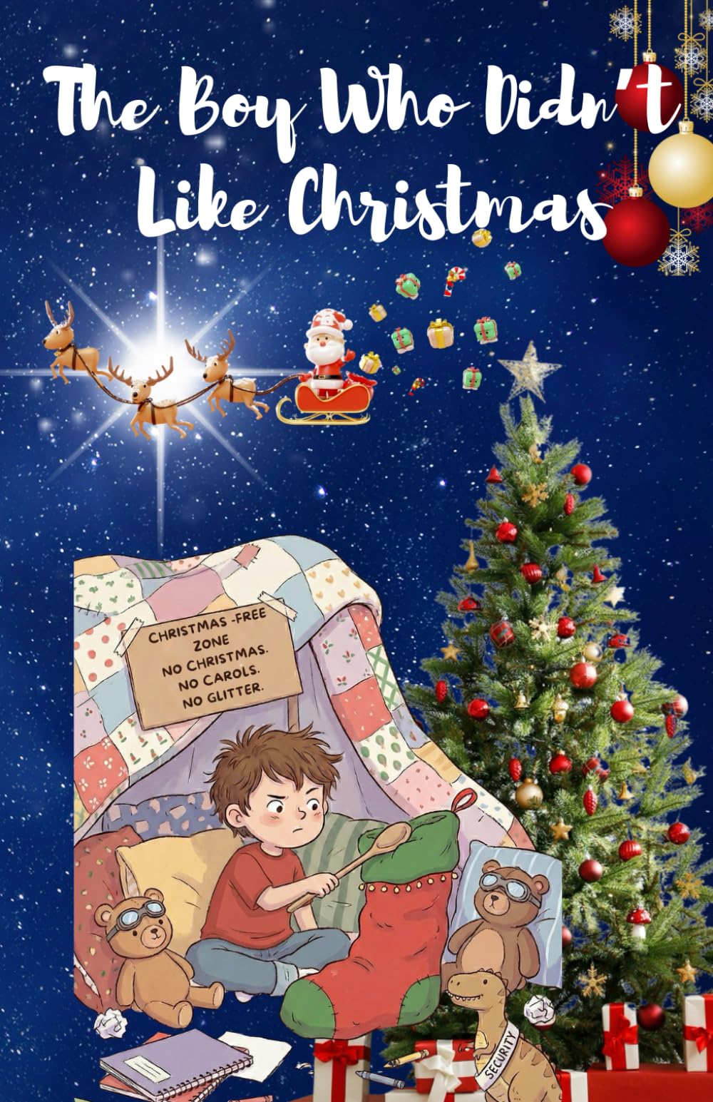 The Boy Who Didn’t Like Christmas: A Heartwarming Christmas Story About Kindness and Grace